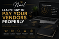 How To Pay Vendors💰